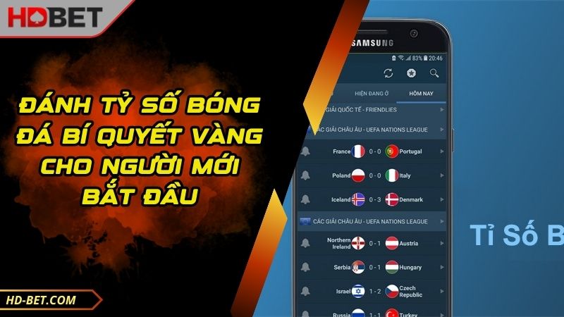 Đánh Tỷ Số Bóng Đá Bí Quyết Vàng Cho Người Mới Bắt Đầu
